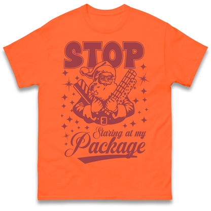 Stop Staring at My Package Christmas T Shirt