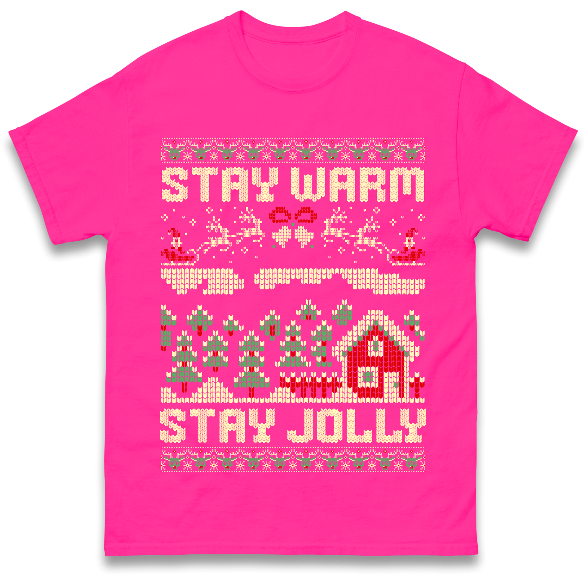 Stay Warm Stay Jolly Christmas T Shirt