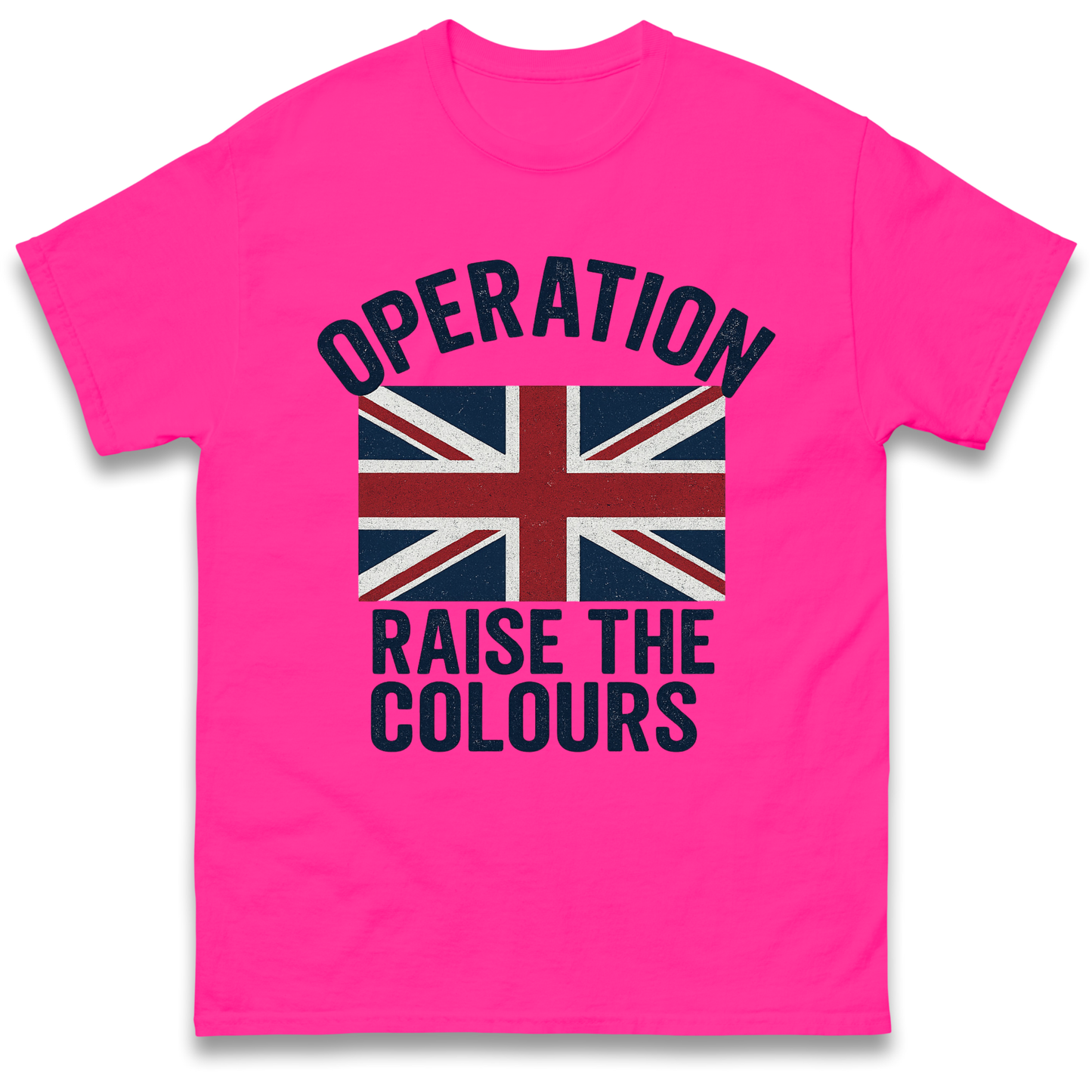 Operation Raise The Colours T Shirt