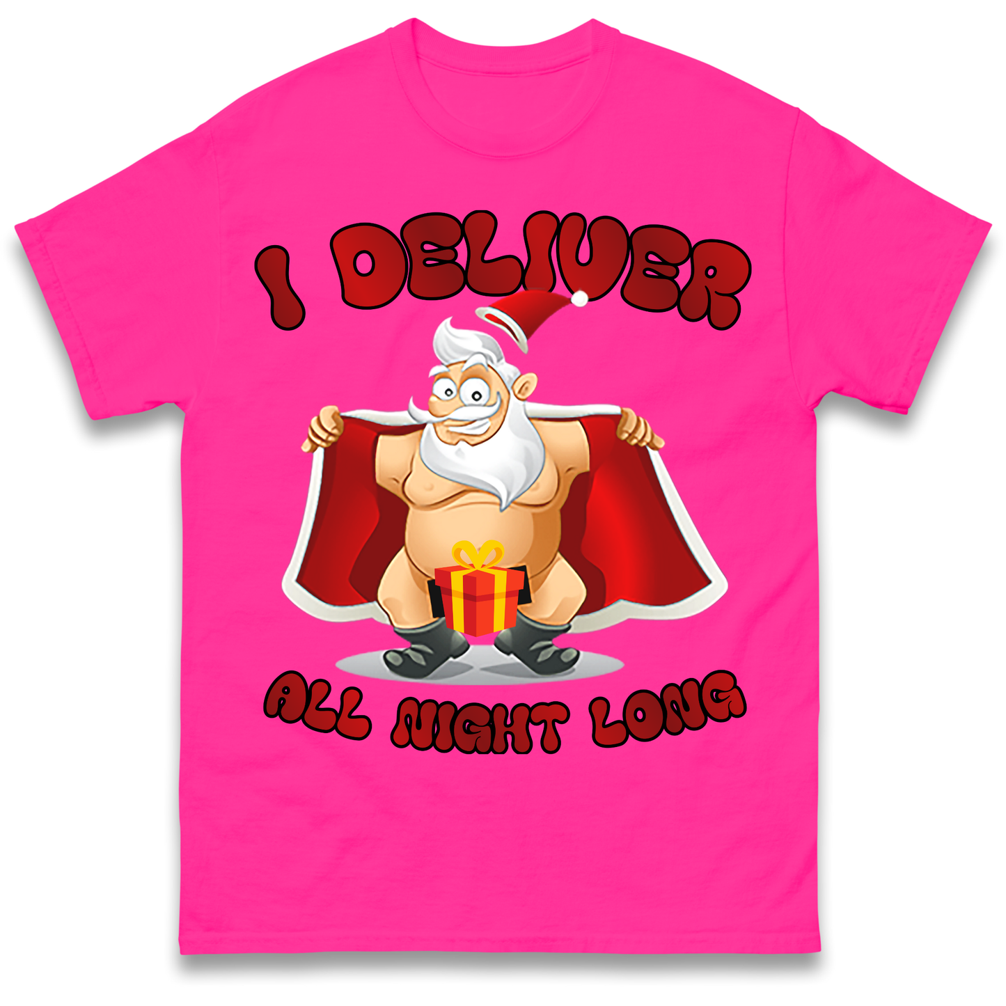 Santa Claus I Deliver All Night Long Christmas T Shirt