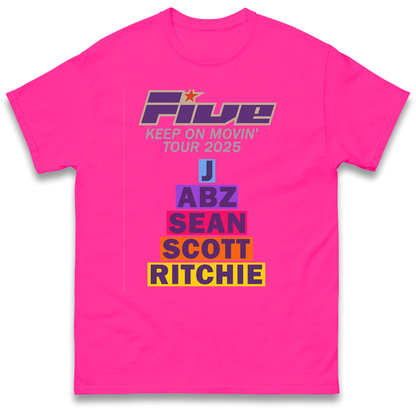Five Keep On Movin' Tour 2025 T Shirt