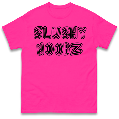 Slushy Noobz T Shirt