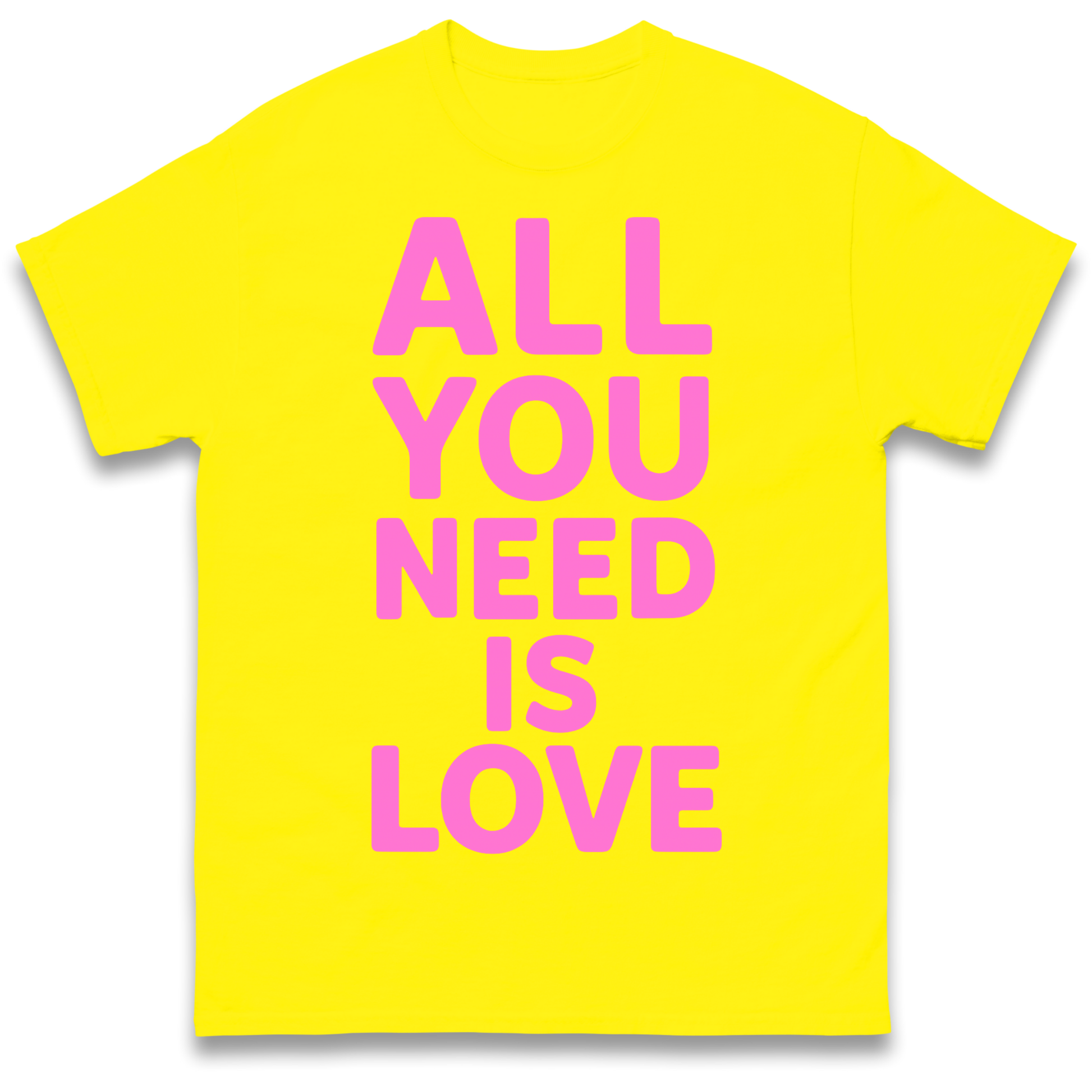 All You Need is Love T Shirt