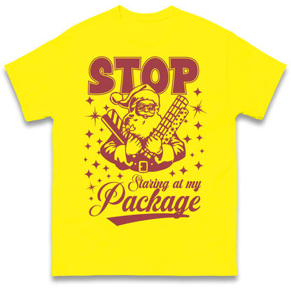 Stop Staring at My Package Christmas T Shirt