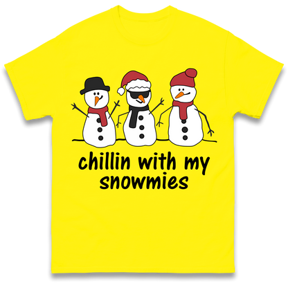 Chillin With My Snowmies T Shirt