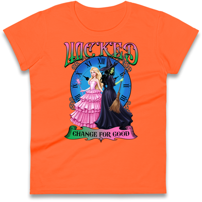 Wicked Change For Good Ladies Shirt