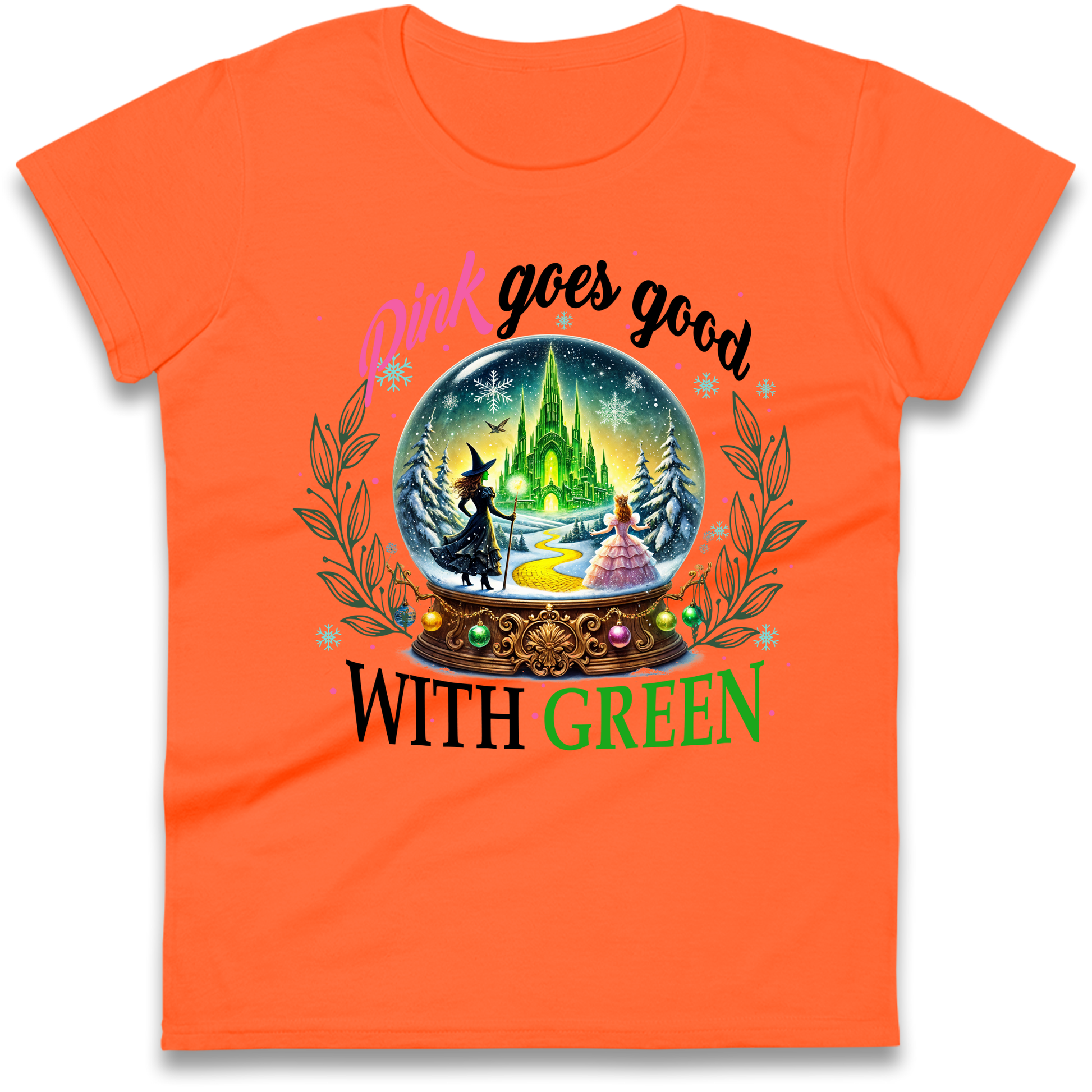 Wicked Pink Goes Good With Green Ladies Shirt 