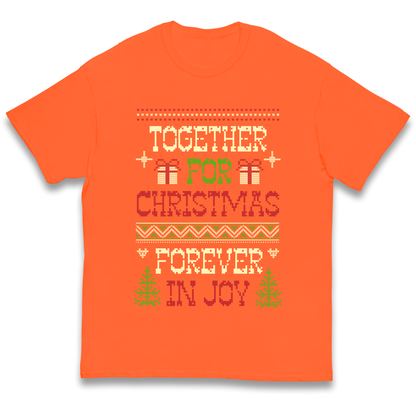 Together for Christmas Forever in Joy Christmas kids t shirt