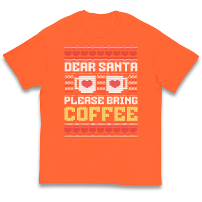 Dear Santa Please Bring Coffee kids t shirt