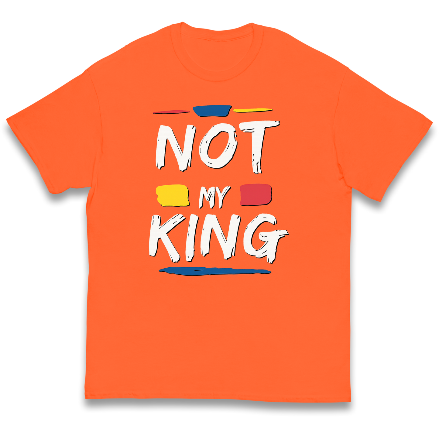 Not My King Slogan kids t shirt