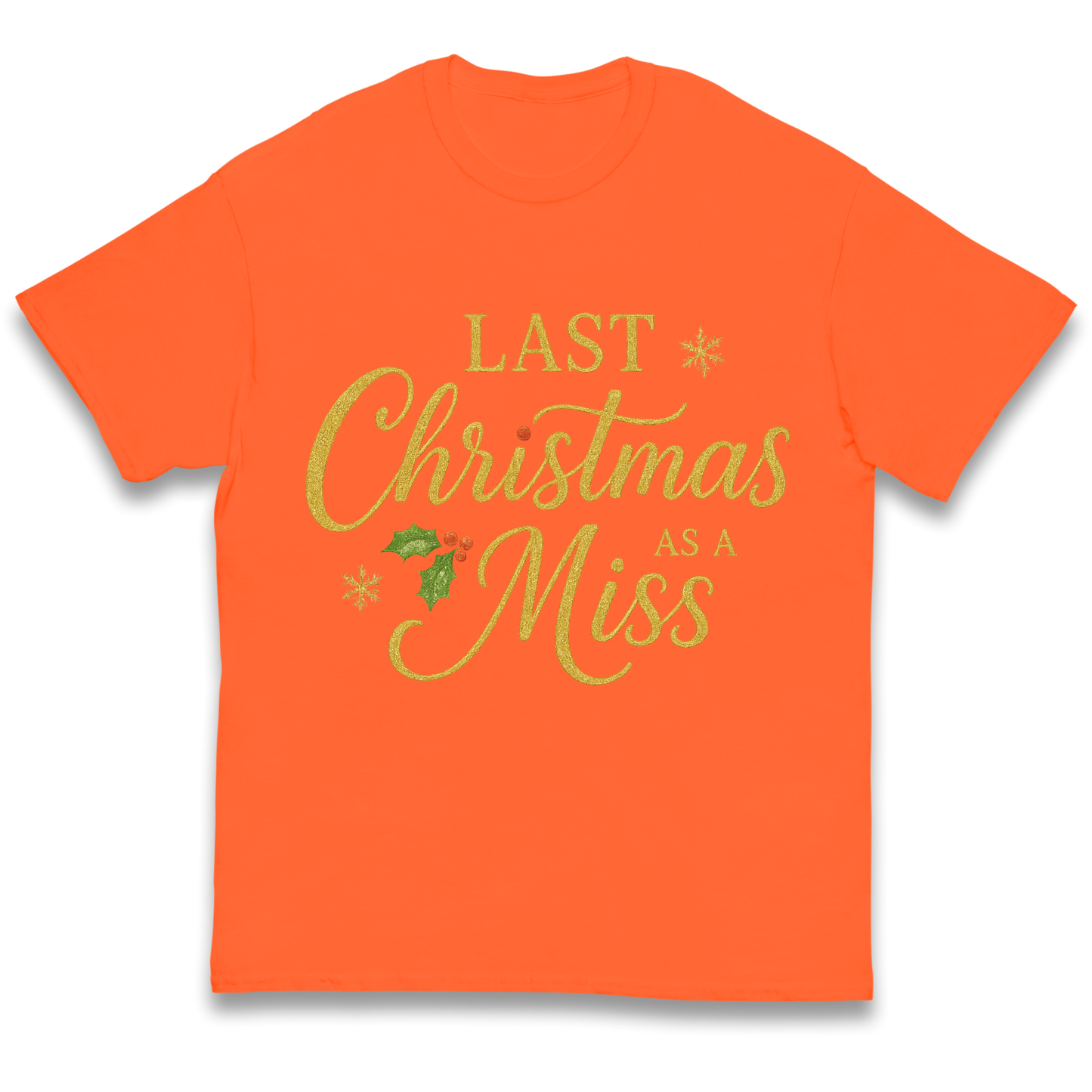 Last Christmas as a Miss kids t shirt