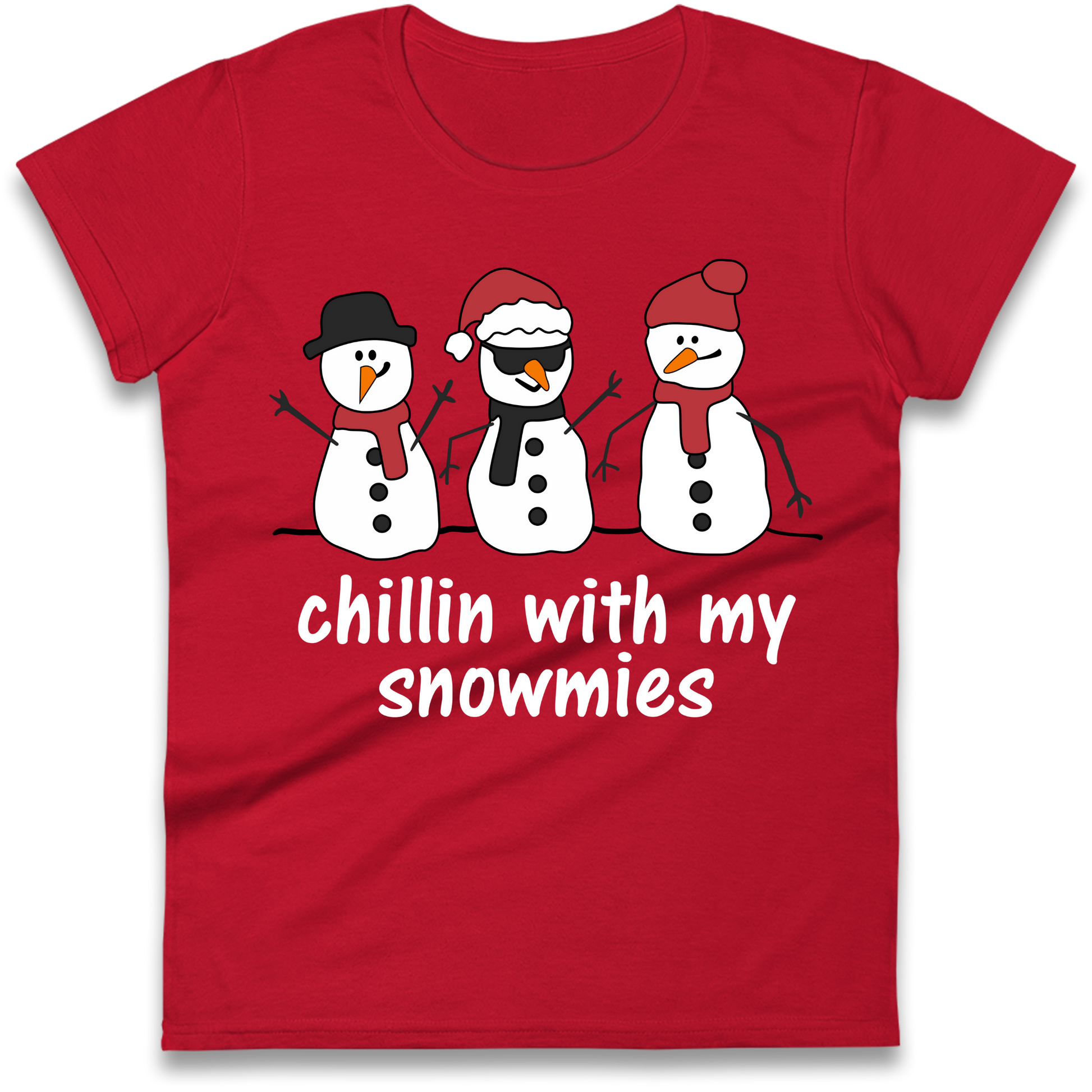 Chillin With My Snowmies Ladies Shirt