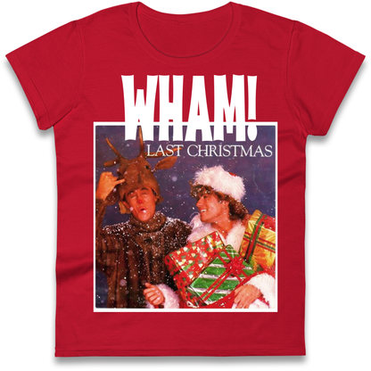 Wham Last Xmas Ladies Shirt 