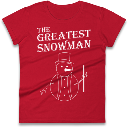 The Greatest Snowman Christmas Ladies Shirt