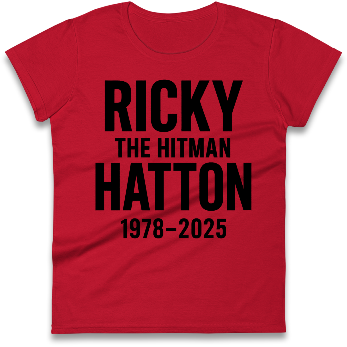 Ricky The Hitman Hatton 1978 2025 Ladies Shirt