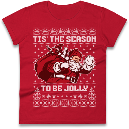Tis The Season To Be Jolly Christmas Ladies Shirt