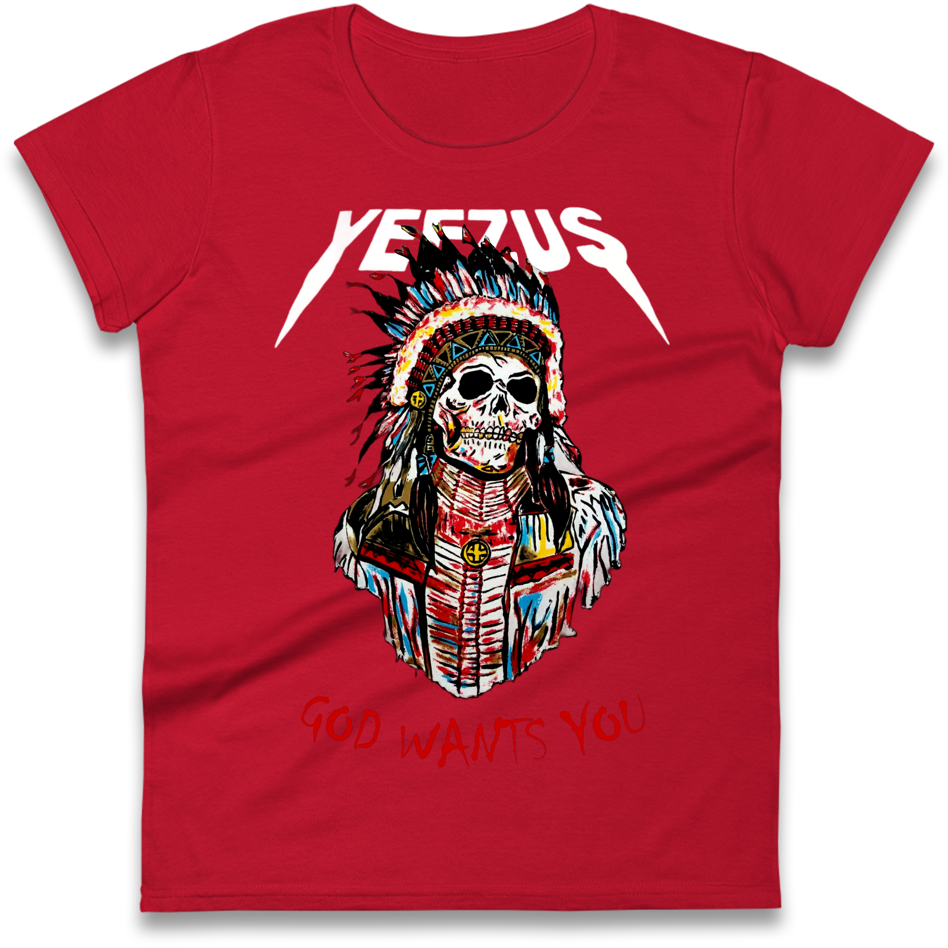 Yeezus God Wants You Ladies Shirt