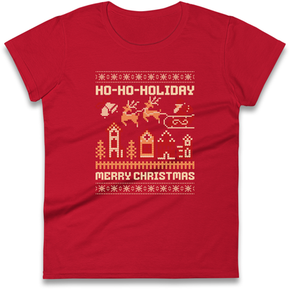 Have Yourself a HO HO HOLIDAY Christmas Ladies Shirt
