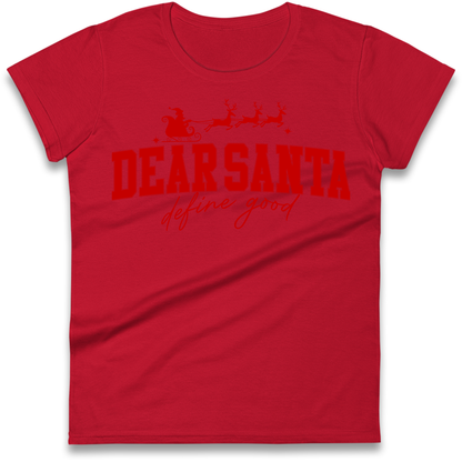 Dear Santa Christmas Ladies Shirt