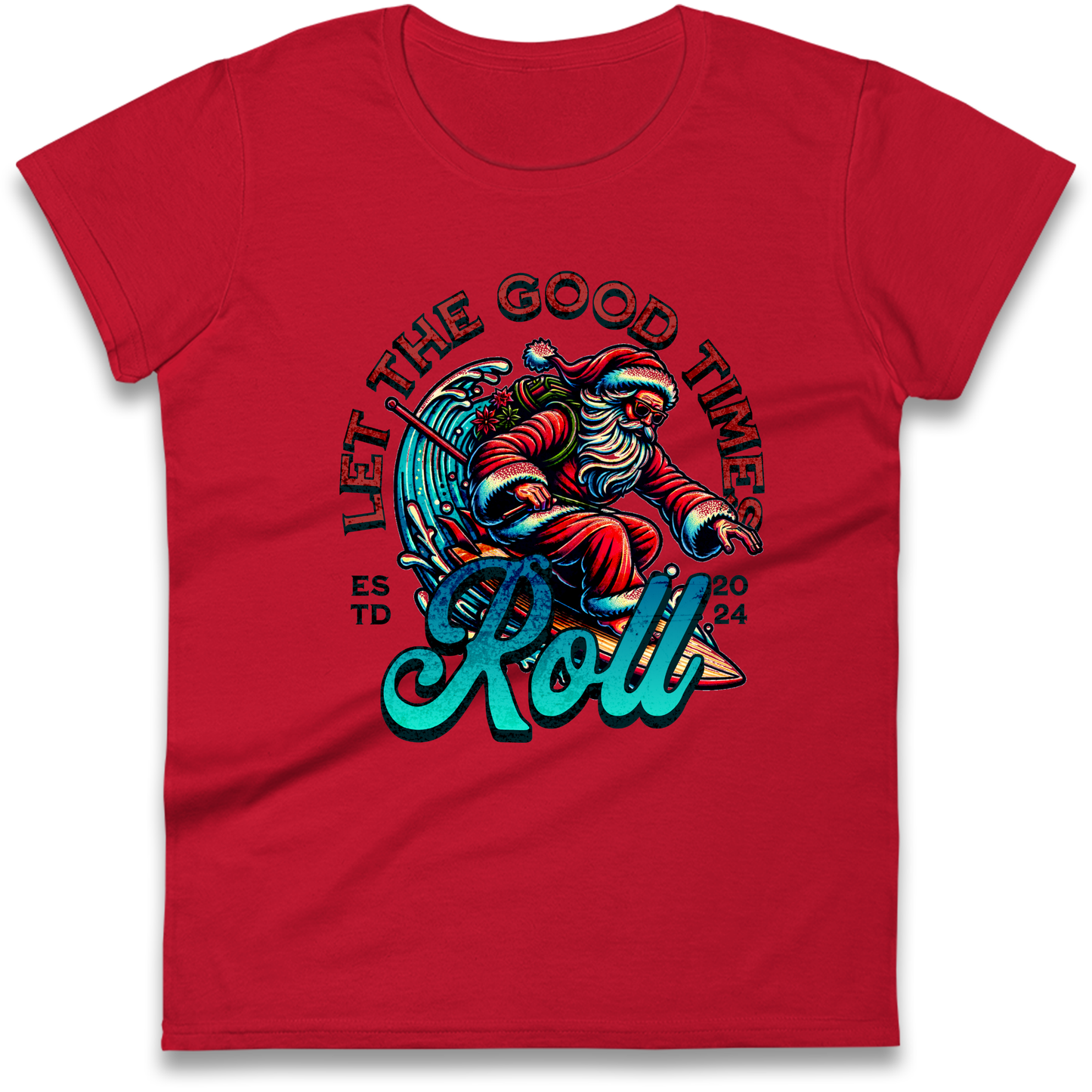 Santa Surfing Let The Good Times Roll Christmas Ladies Shirt