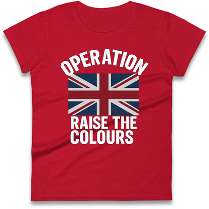 Operation Raise The Colours Ladies Shirt