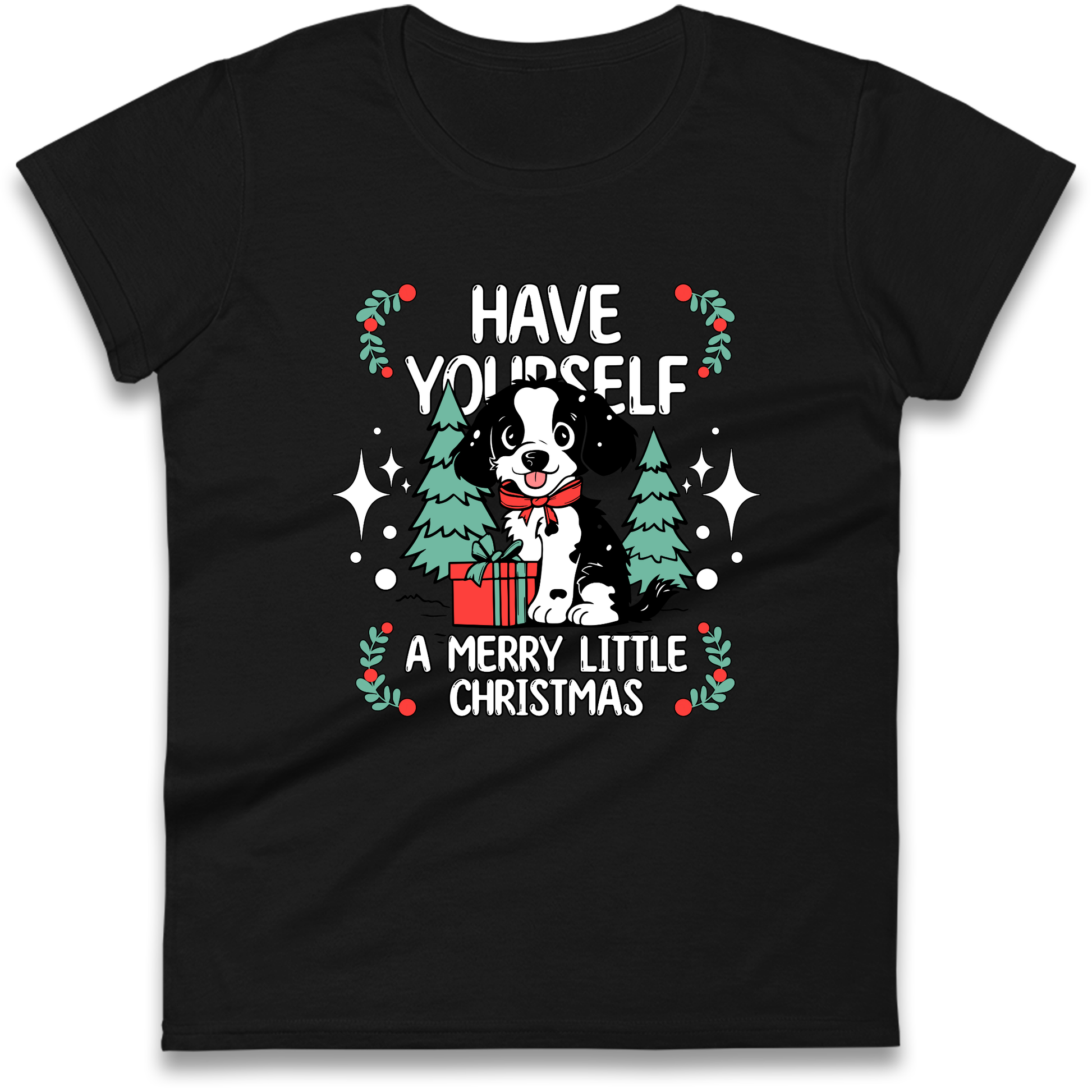 Have Yourself a Merry Little Christmas Ladies Shirt