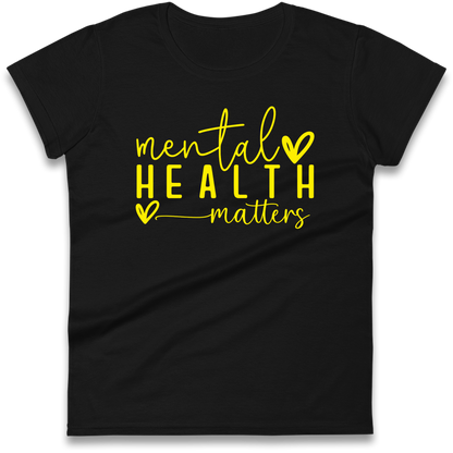 Mental Health Matters Ladies Shirt