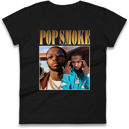 Pop Smoke Ladies Shirt