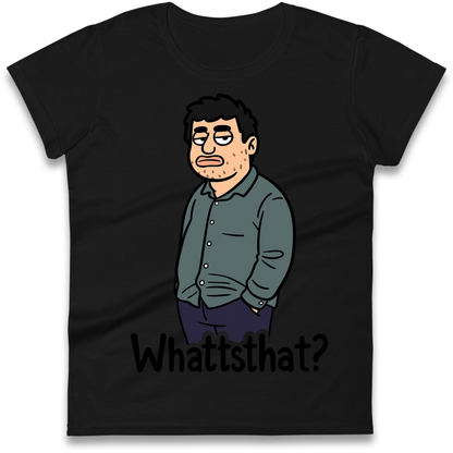 Whattsthat Ladies Shirt