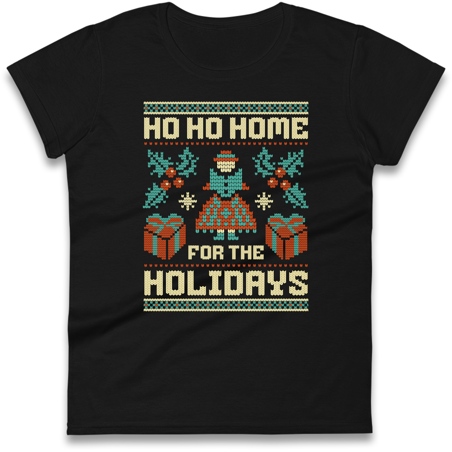 HO HO Home For the Holidays Christmas Ladies Shirt