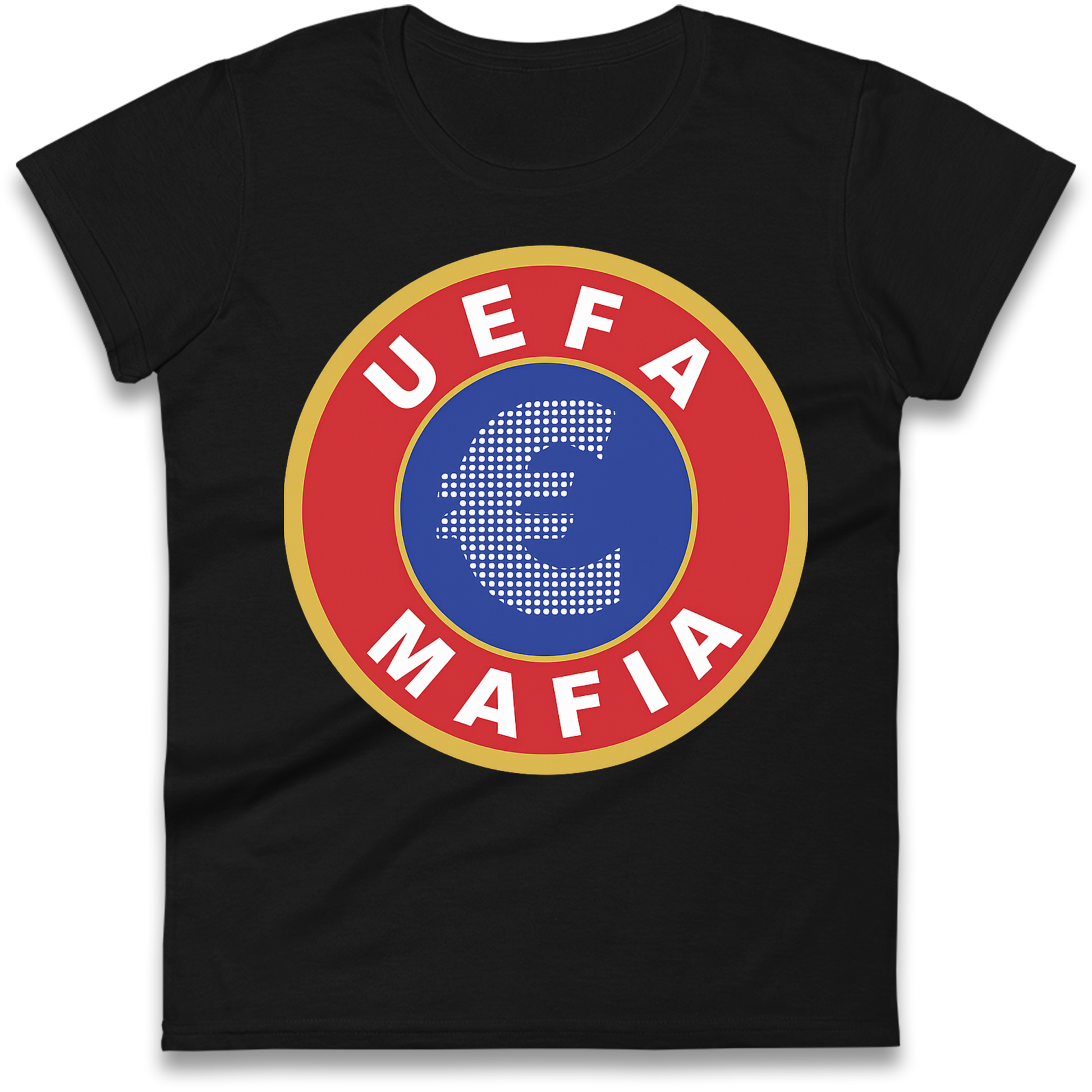 UEFA Mafia Ladies Shirt