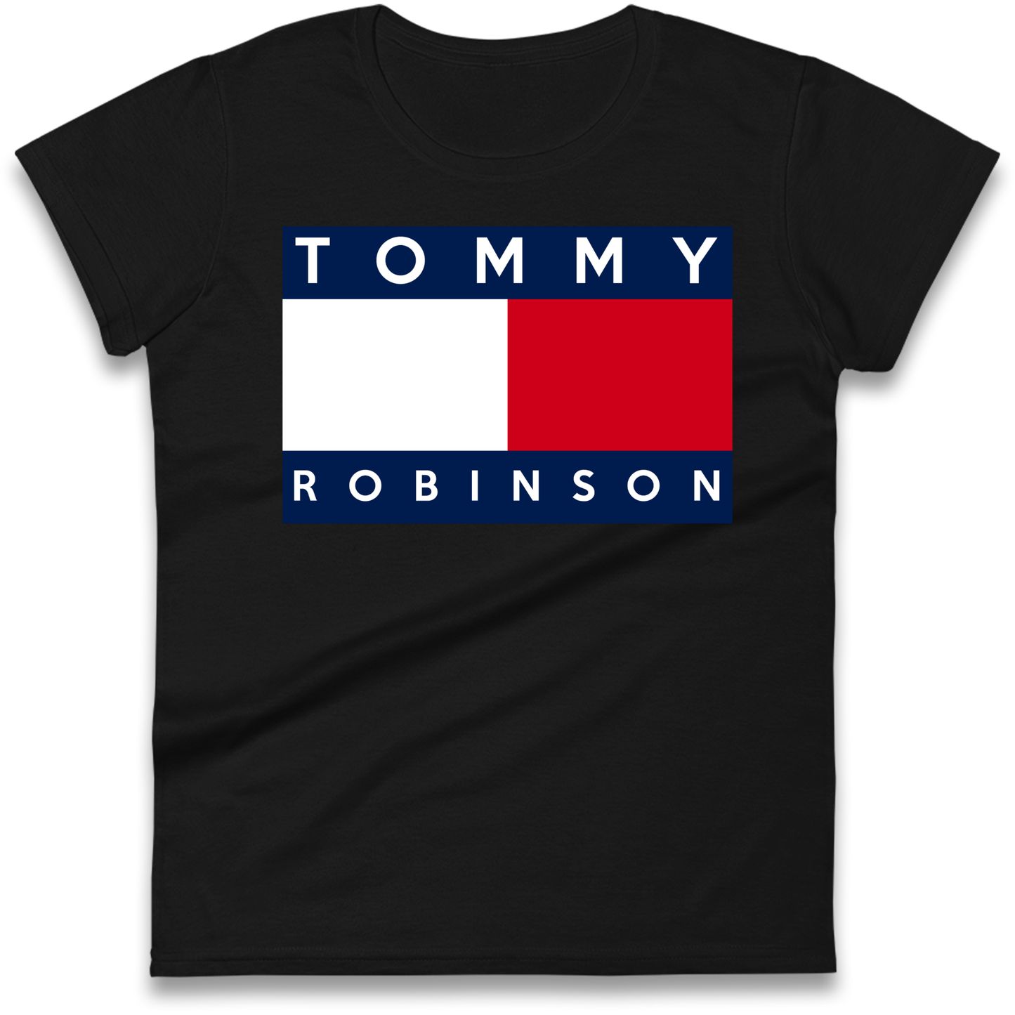Tommy Robinson Ladies Shirt
