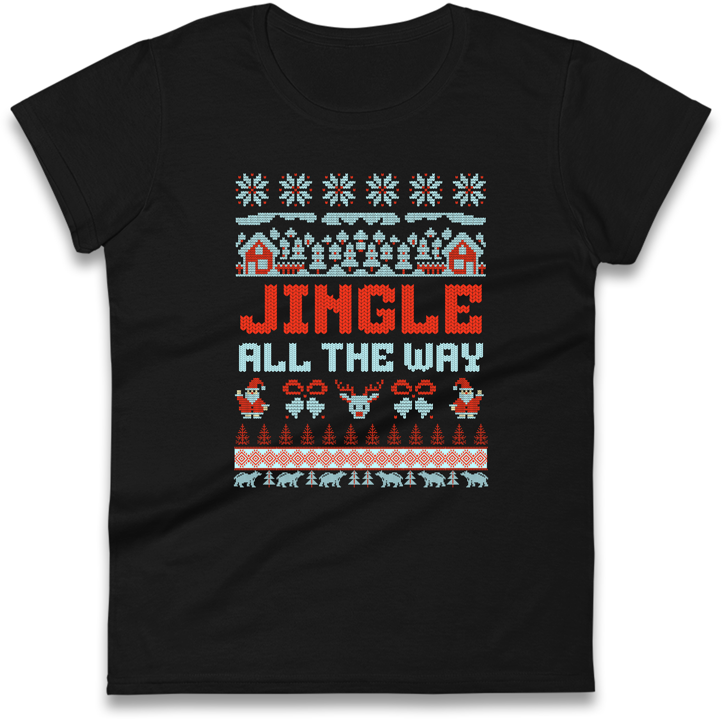 Jingle All The Way Christmas Ladies Shirt