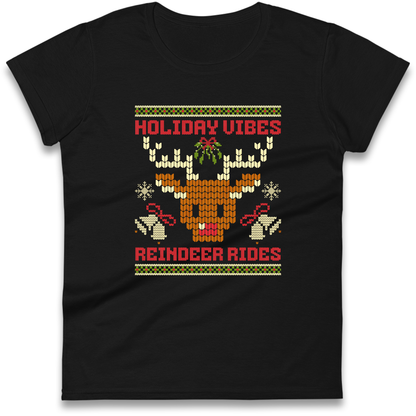Holiday Vibes Reindeer Rides Christmas Ladies Shirt