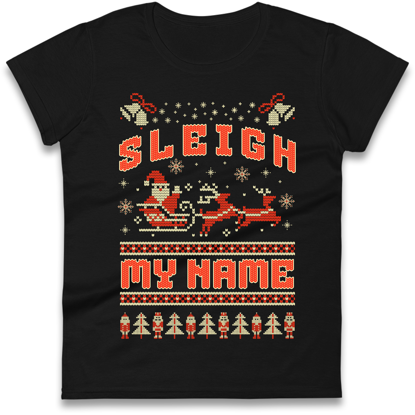 Sleigh My Name Christmas Ladies Shirt
