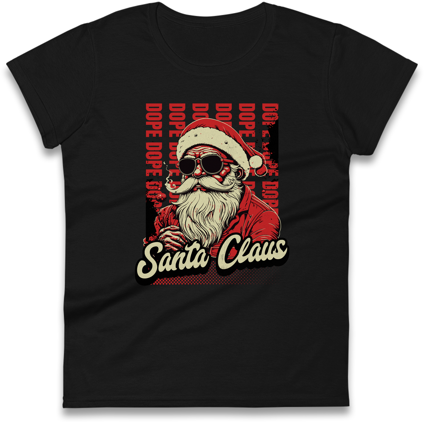 Dope Santa Claus Ladies Shirt