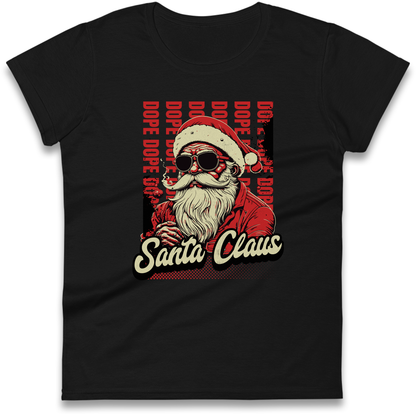 Dope Santa Claus Ladies Shirt