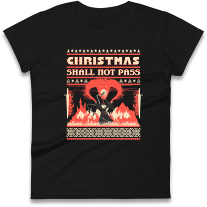 Christmas Shall Not Pass Ladies Shirt