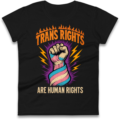 Trans Rights Are Human Rights Ladies Shirt