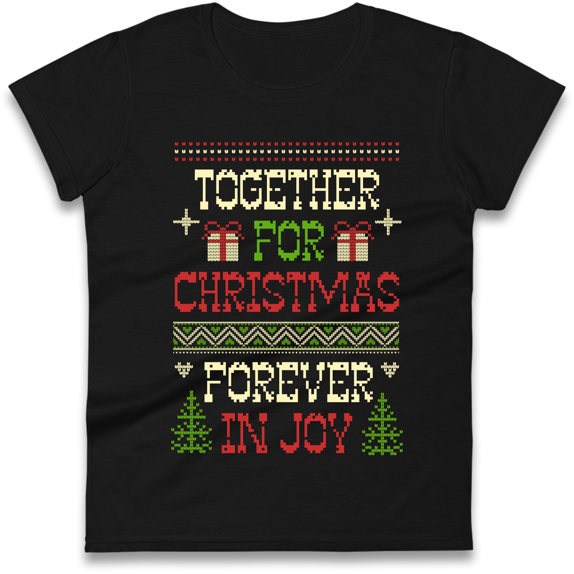 Together for Christmas Forever in Joy Christmas Ladies Shirt