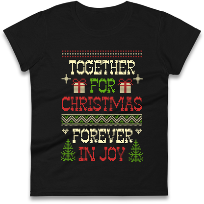 Together for Christmas Forever in Joy Christmas Ladies Shirt