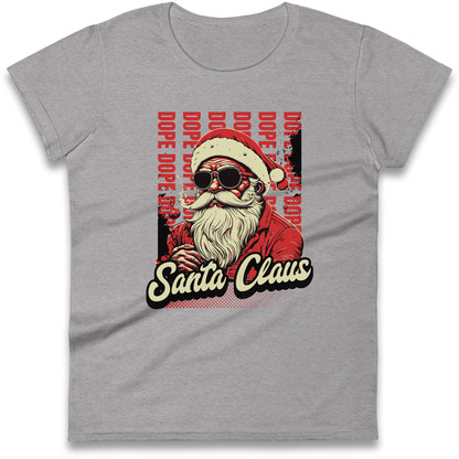 Dope Santa Claus Ladies Shirt