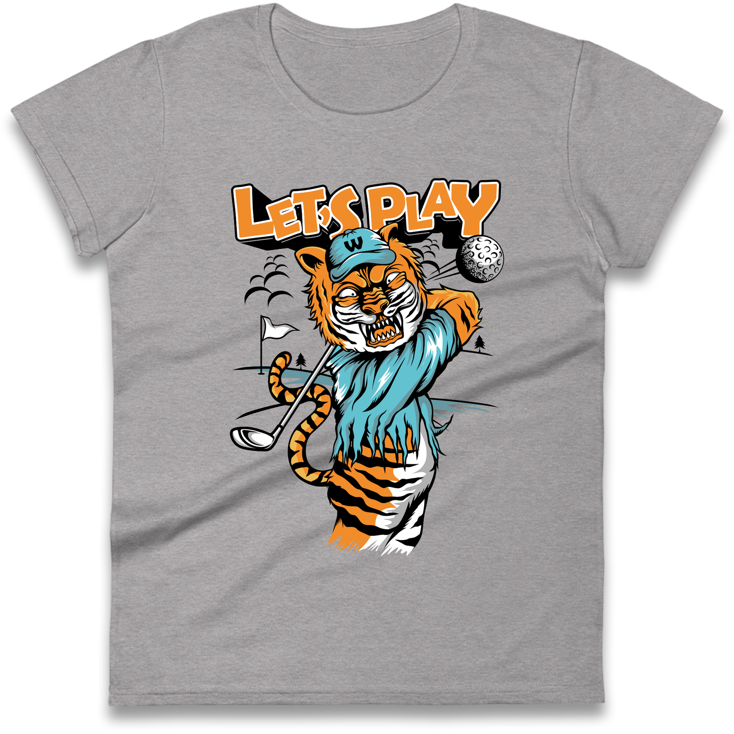 Lets Play Golf Tiger Ladies Shirt