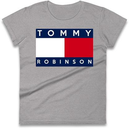 Tommy Robinson Ladies Shirt