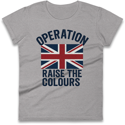 Operation Raise The Colours Ladies Shirt