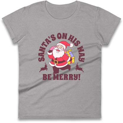 Santa's On His Way Christmas Ladies Shirt