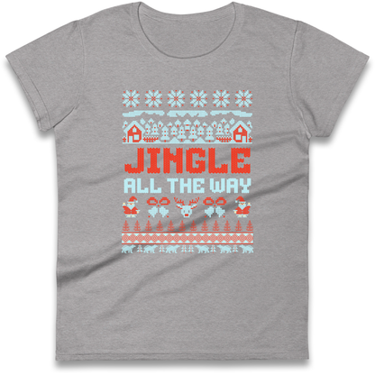 Jingle All The Way Christmas Ladies Shirt
