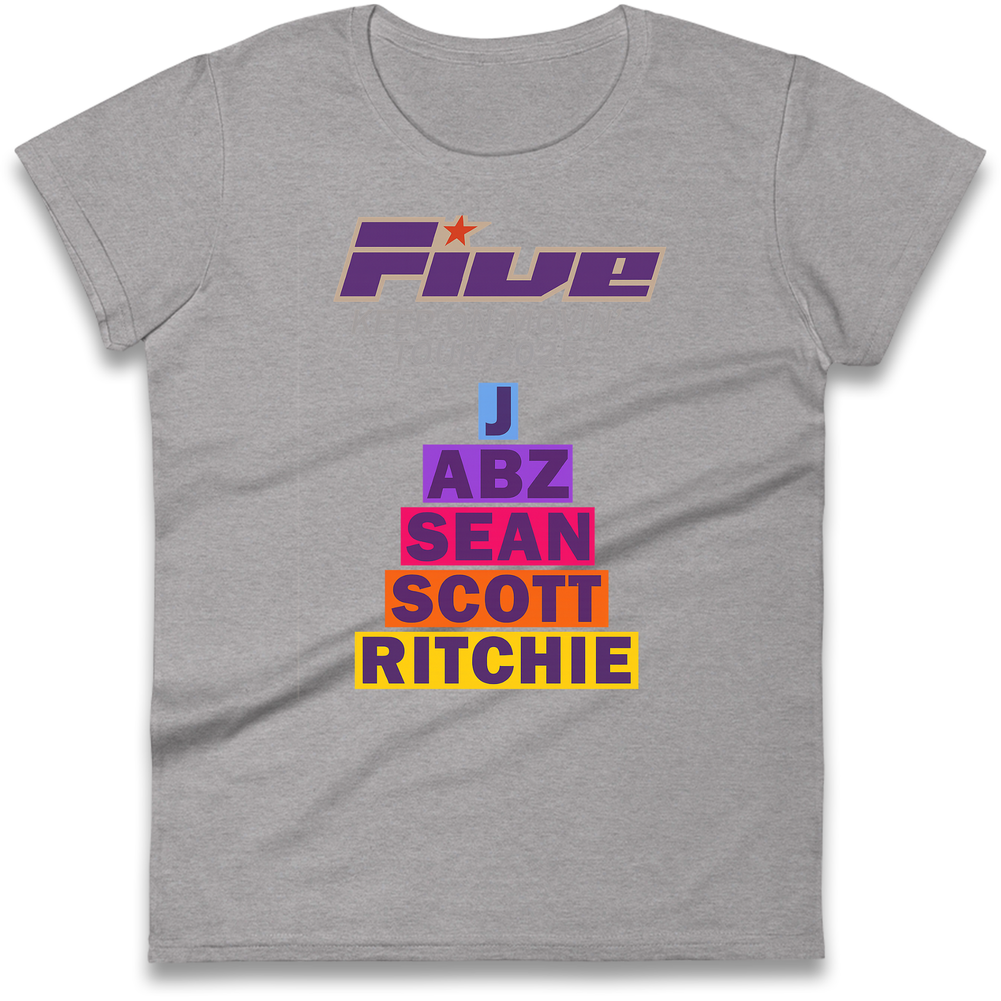 Five Keep On Movin' Tour 2025 Ladies Shirt