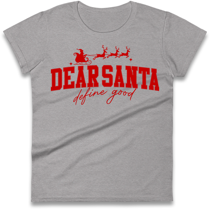 Dear Santa Christmas Ladies Shirt