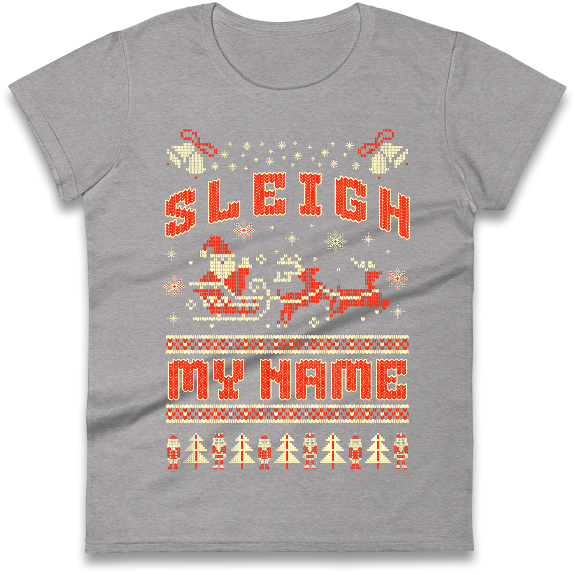 Sleigh My Name Christmas Ladies Shirt